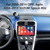 Android 13.0 For 2008-2014 OPEL Agila 2008-2012 SUZUKI Splash Ritz Radio 9 inch GPS Navigation System with Bluetooth HD Touchscreen Carplay support SWC