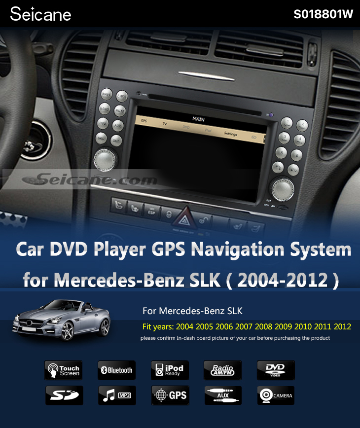 Seicane Car DVD player for Mercedes-Benz SLK  W171 R171 with GPS Radio TV Bluetooth