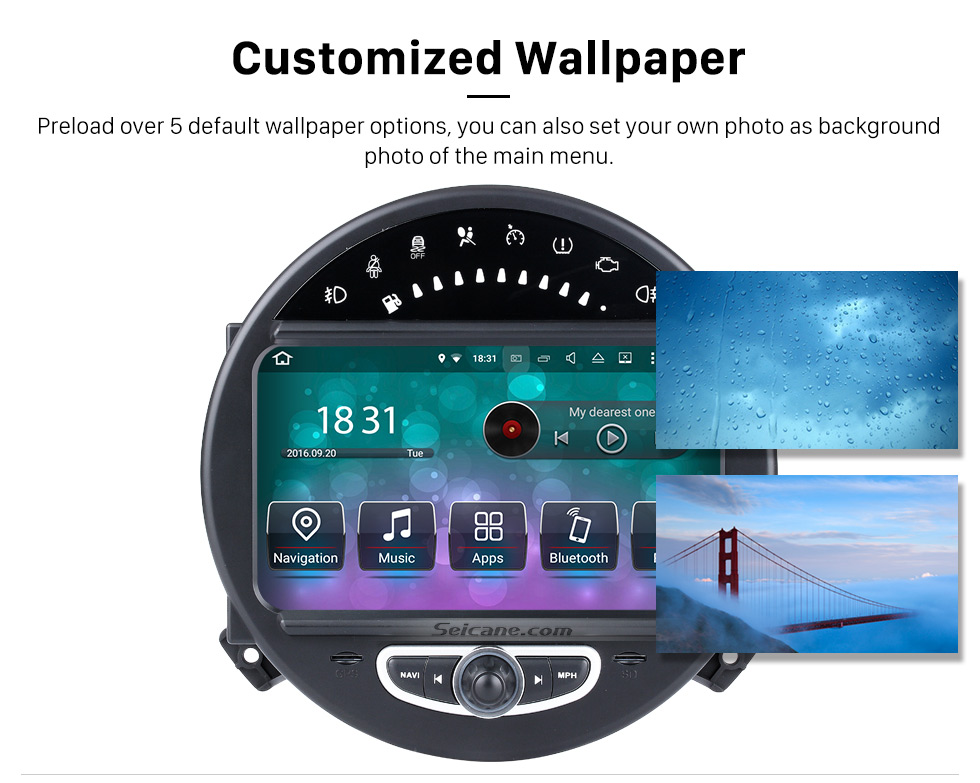 Customized Wallpaper HD 1024*600 Touchscreen 2006-2013 BMW Mini Cooper with 8 inch Android 5.1.1 Autoradio GPS DVD Player Bluetooth HD 1080P Video Steering Wheel Control Customized Wallpaper HD 1024*600 Touchscreen 2006-2013 BMW Mini Cooper with 8 inch Android 5.1.1 Autoradio GPS DVD Player Bluetooth HD 1080P Video Steering Wheel Control