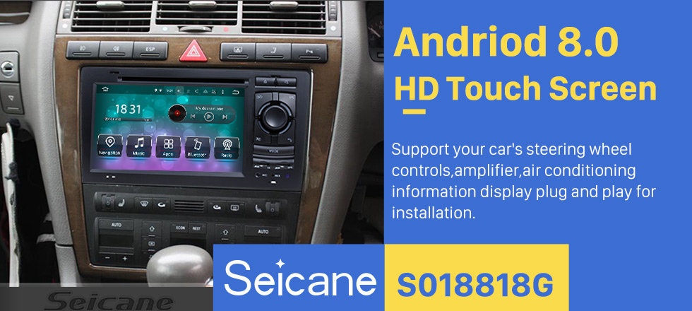 Seicane Android 8.0 DVD Player GPS Navigation system for 1994-2003 Audi A8 S8 with HD 1080P Video Bluetooth Touch Screen Radio WiFi TV Backup Camera steering wheel control USB SD Seicane Android 8.0 DVD Player GPS Navigation system for 1994-2003 Audi A8 S8 with HD 1080P Video Bluetooth Touch Screen Radio WiFi TV Backup Camera steering wheel control USB SD