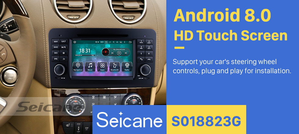Seicane Android 8.0 GPS Navigation system for 2005-2012 Mercedes-Benz ML CLASS W164 ML300 ML350 ML450 ML500 with DVD Player Touch Screen Radio Bluetooth WiFi TV Backup Camera steering wheel control USB SD HD 1080P Video Seicane Android 8.0 GPS Navigation system for 2005-2012 Mercedes-Benz ML CLASS W164 ML300 ML350 ML450 ML500 with DVD Player Touch Screen Radio Bluetooth WiFi TV Backup Camera steering wheel control USB SD HD 1080P Video