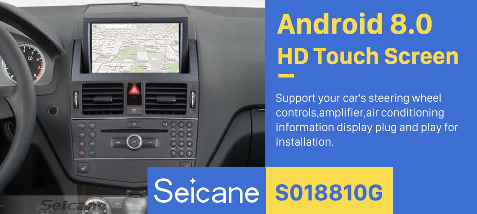 Seicane 8 Inch HD 1024*600 Touchscreen Android 8.0 2007-2011 Mercedes-Benz C Class W204 Car Stereo GPS Navigation System with 1080P Video Bluetooth USB SD WIFI Mirror Link Backup Camera Seicane 8 Inch HD 1024*600 Touchscreen Android 8.0 2007-2011 Mercedes-Benz C Class W204 Car Stereo GPS Navigation System with 1080P Video Bluetooth USB SD WIFI Mirror Link Backup Camera