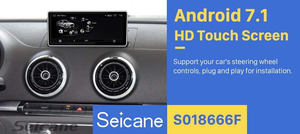 Seicane 10.25 inch Android 7.1 Radio for 2016 AUDI A3 1280*480 HD Touchscreen Bluetooth GPS Navigation Upgrage Head Unit support 3G WIFI USB Mirror Link TPMS OBD DVR 1080P Video Carplay Seicane 10.25 inch Android 7.1 Radio for 2016 AUDI A3 1280*480 HD Touchscreen Bluetooth GPS Navigation Upgrage Head Unit support 3G WIFI USB Mirror Link TPMS OBD DVR 1080P Video Carplay