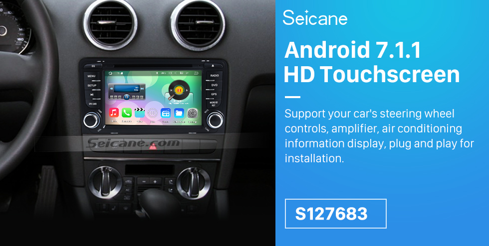 Seicane Seicane S127683 16G 2003-2011 Audi A3 Android 7.1.1 Автомобиль Радио навигация Aftermarket стерео с Четырехъядерные процессоры CPU AM FM Radio Зеркало Ссылка OBD2 3G WiFi Bluetooth DVD HD 1024*600 Мульти-сенсорный экран Auto A/V HD 1080P видео Seicane Seicane S127683 16G 2003-2011 Audi A3 Android 7.1.1 Автомобиль Радио навигация Aftermarket стерео с Четырехъядерные процессоры CPU AM FM Radio Зеркало Ссылка OBD2 3G WiFi Bluetooth DVD HD 1024*600 Мульти-сенсорный экран Auto A/V HD 1080P видео