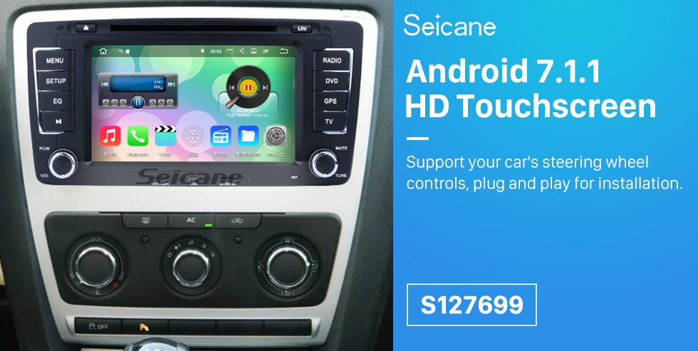 Seicane Seicane S127699 Quad-core de Android 7.1.1 2009-2013 Skoda Octaiva Música Dvd Bluetooth Aftermarket OEM GPS con 3G WiFi Radio RDS 16G Flash Espejo Retrovisor Enlace OBD2 Directivo Cámara Wheel Control HD 1024 * 600 Multi-touch Screen Seicane Seicane S127699 Quad-core de Android 7.1.1 2009-2013 Skoda Octaiva Música Dvd Bluetooth Aftermarket OEM GPS con 3G WiFi Radio RDS 16G Flash Espejo Retrovisor Enlace OBD2 Directivo Cámara Wheel Control HD 1024 * 600 Multi-touch Screen
