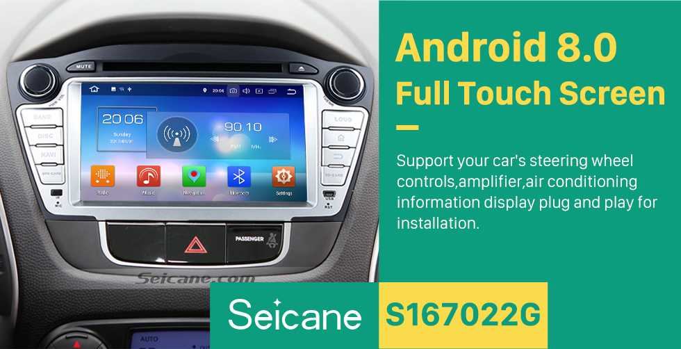 Seicane 2009-2015 Hyundai IX35 Android 8.0 HD 1024*600 touch screen DVD player GPS navigation system Radio Bluetooth OBD2 DVR Rearview camera TV 3G WIFI Steering Wheel Control USB SD 1080P Video Mirror link Seicane 2009-2015 Hyundai IX35 Android 8.0 HD 1024*600 touch screen DVD player GPS navigation system Radio Bluetooth OBD2 DVR Rearview camera TV 3G WIFI Steering Wheel Control USB SD 1080P Video Mirror link