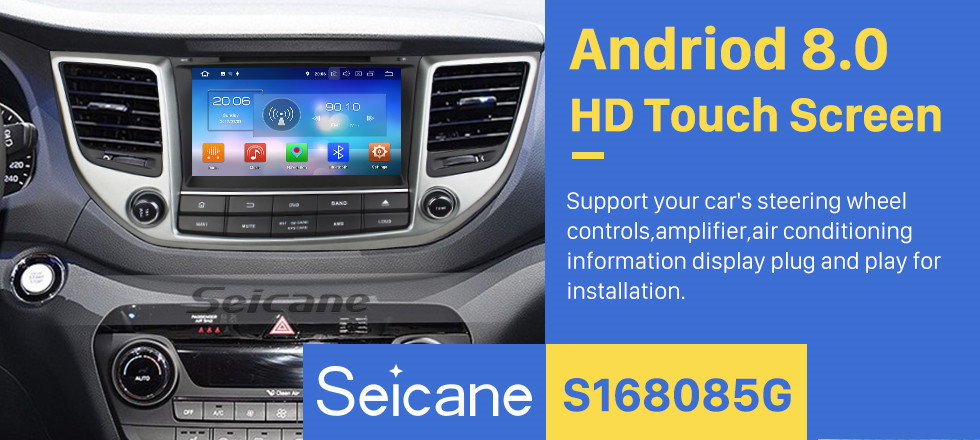 Seicane 2015 2016 Hyundai IX35 TUCSON (LHD) Android 8.0 HD 1024*600 touch screen DVD player GPS navigation system Radio Bluetooth OBD2 DVR Rearview camera TV 3G WIFI Steering Wheel Control USB 1080P Video Mirror link Seicane 2015 2016 Hyundai IX35 TUCSON (LHD) Android 8.0 HD 1024*600 touch screen DVD player GPS navigation system Radio Bluetooth OBD2 DVR Rearview camera TV 3G WIFI Steering Wheel Control USB 1080P Video Mirror link