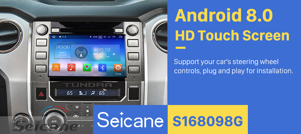 Seicane 2014 2015 2016 Toyota Sequoia /Tundra Android 8.0 Radio GPS Navigation system HD touch screen Car Stereo WFI Bluetooth Music Mirror link support OBD2 DVR TPMS Backup Rearview Camera Seicane 2014 2015 2016 Toyota Sequoia /Tundra Android 8.0 Radio GPS Navigation system HD touch screen Car Stereo WFI Bluetooth Music Mirror link support OBD2 DVR TPMS Backup Rearview Camera