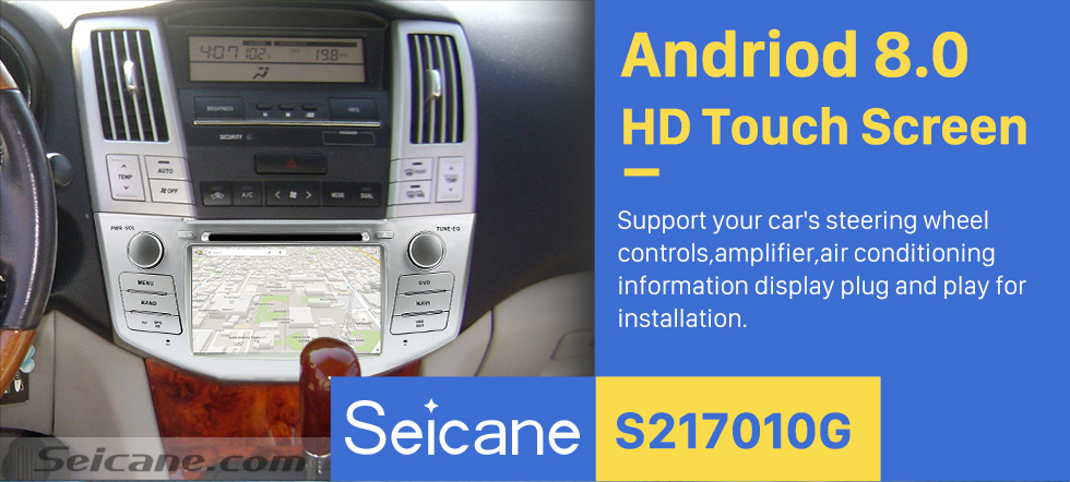 Seicane Pure Android 8.0 In Dash DVD GPS System for 2004-2010 Lexus RX 330 with Bluetooth HD touch screen OBD2 DVR Rearview camera TV 1080P Video 3G WIFI Steering Wheel Control USB SD Seicane Pure Android 8.0 In Dash DVD GPS System for 2004-2010 Lexus RX 330 with Bluetooth HD touch screen OBD2 DVR Rearview camera TV 1080P Video 3G WIFI Steering Wheel Control USB SD
