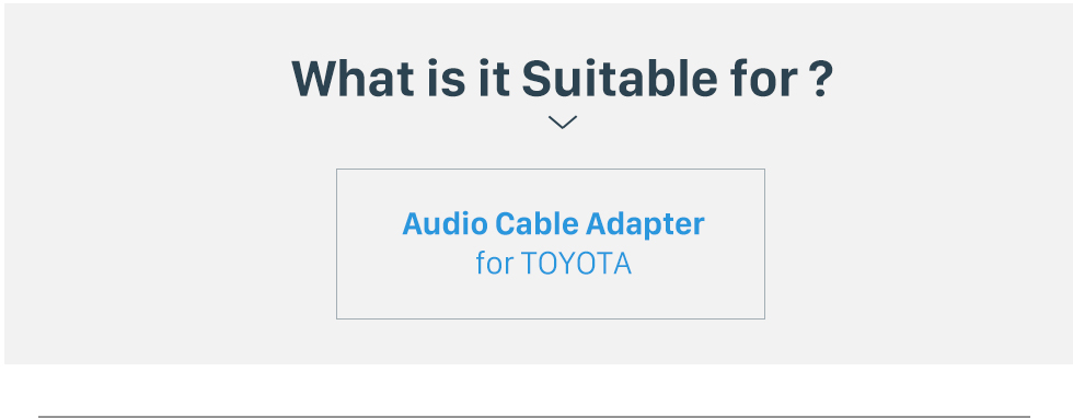 What is it Suitable for? Auto Car Sound Plug Adaptor Audio Cable for TOYOTA Universal/BYD F3