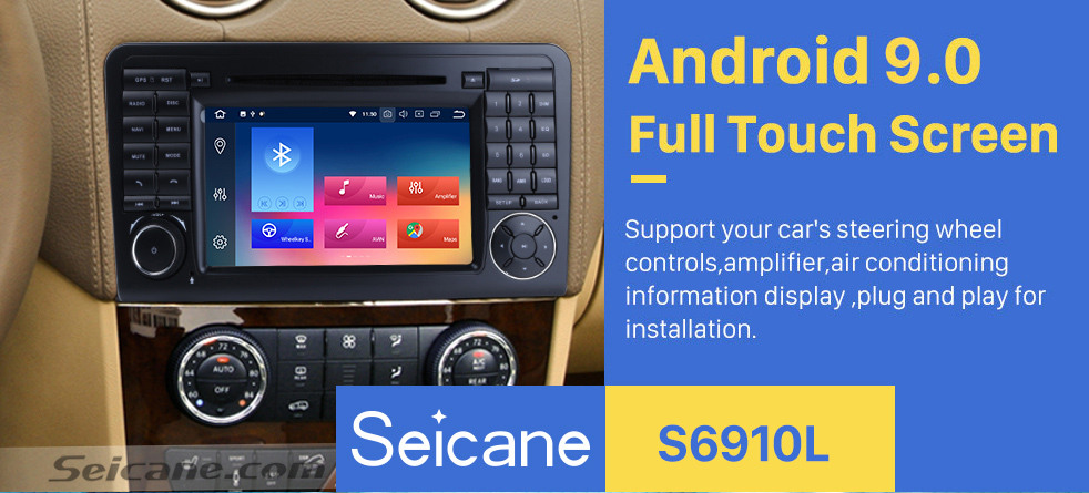 Seicane 7 inch Multi-touch screen Android 9.0 Radio DVD Player GPS Navigation system for 2005-2012 Mercedes Benz GL CLASS X164 GL320 with Bluetooth USB SD WIFI Canbus 1080P Video Mirror Link Seicane 7 inch Multi-touch screen Android 9.0 Radio DVD Player GPS Navigation system for 2005-2012 Mercedes Benz GL CLASS X164 GL320 with Bluetooth USB SD WIFI Canbus 1080P Video Mirror Link