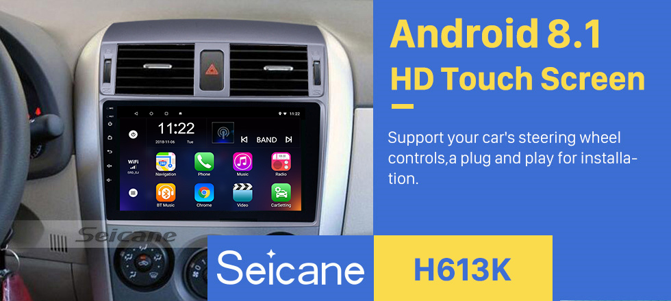 Seicane 9 inch 2007 2008 2009 2010 Toyota OLD Corolla Android 8.1 Bluetooth Radio GPS Navigation Head unit Support WIFI 1080P Video Backup Camera Audio system DVR OBD2 Seicane 9 inch 2007 2008 2009 2010 Toyota OLD Corolla Android 8.1 Bluetooth Radio GPS Navigation Head unit Support WIFI 1080P Video Backup Camera Audio system DVR OBD2
