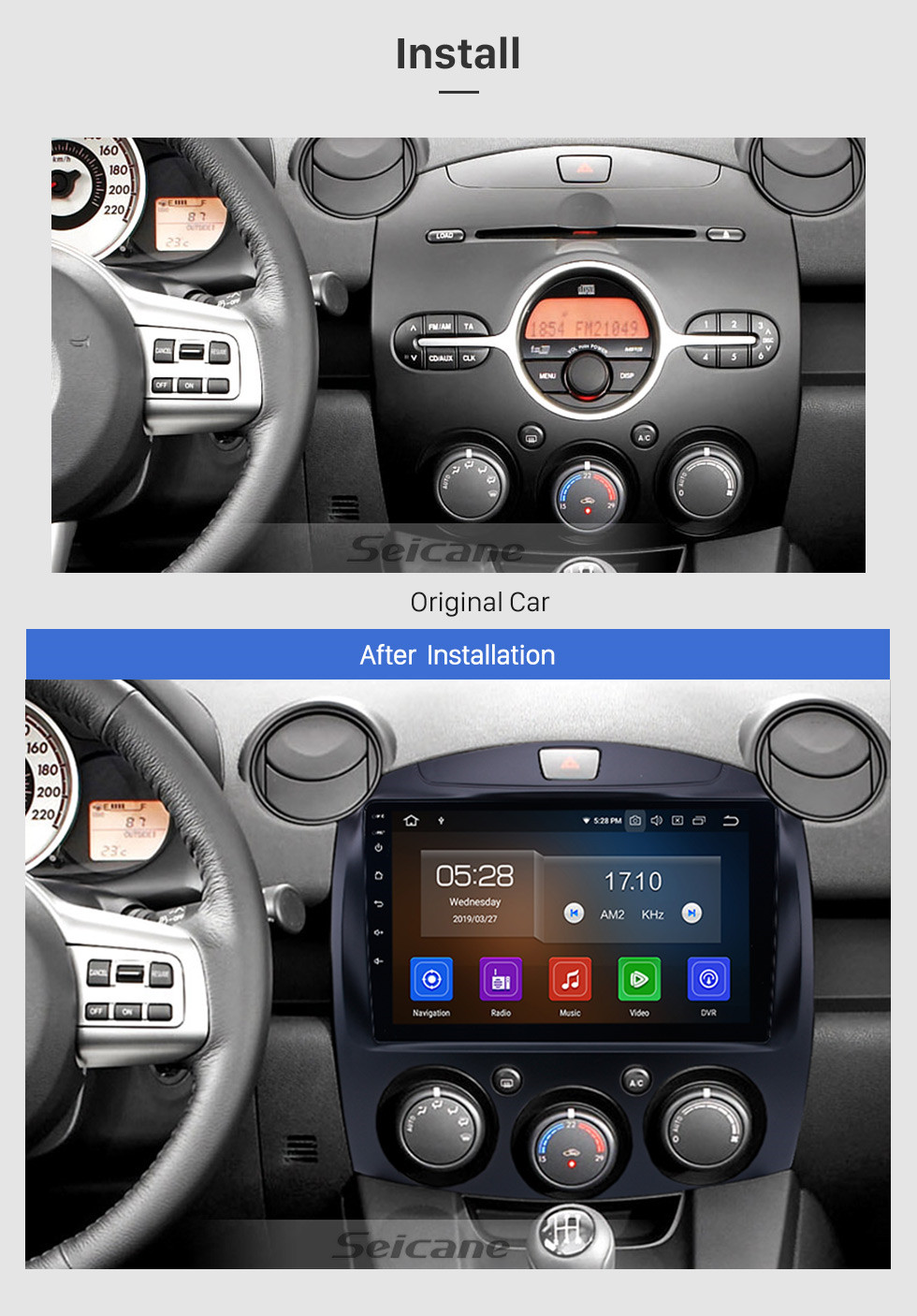 Seicane OEM HD Touchscreen GPS navigation system Android 9.0 for 2007-2014 Mazda 2 Support Radio Vedio Carplay Remote Control Bluetooth Seicane OEM HD Touchscreen GPS navigation system Android 9.0 for 2007-2014 Mazda 2 Support Radio Vedio Carplay Remote Control Bluetooth