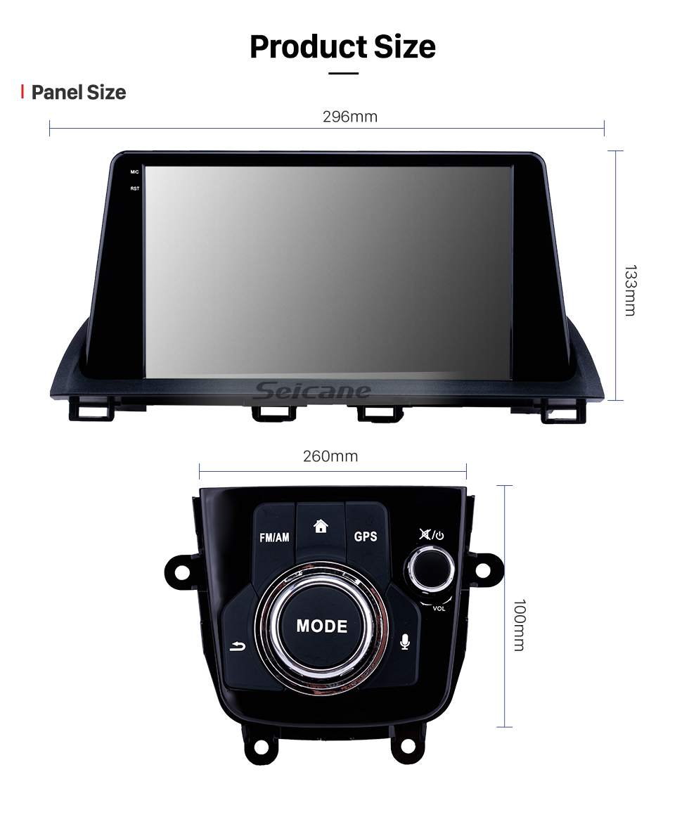 Seicane 2014 2015 Mazda 3 Axela 9 pouces Android 8.1 HD à écran tactile Navigation GPS Radio 3G WIFI Support Bluetooth SWC DVR OBD Carplay Seicane 2014 2015 Mazda 3 Axela 9 pouces Android 8.1 HD à écran tactile Navigation GPS Radio 3G WIFI Support Bluetooth SWC DVR OBD Carplay