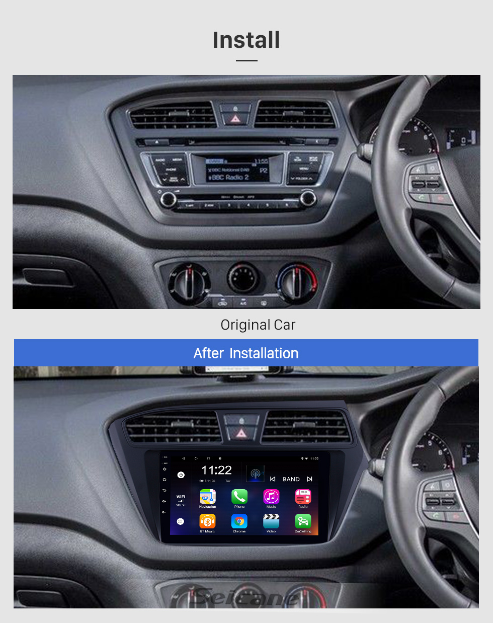 Seicane 2014-2017 Hyundai i20 RHD 9 inch Android 8.1 HD Touchscreen Bluetooth Radio GPS Navigation Stereo USB AUX support Carplay 3G WIFI Mirror Link Seicane 2014-2017 Hyundai i20 RHD 9 inch Android 8.1 HD Touchscreen Bluetooth Radio GPS Navigation Stereo USB AUX support Carplay 3G WIFI Mirror Link